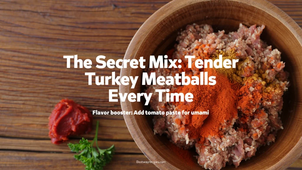 Turkey Meatballs: 8 Amazing Twists You Need To Try Today step2: Meat Mixing Technique