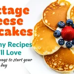 Cottage Cheese Pancakes