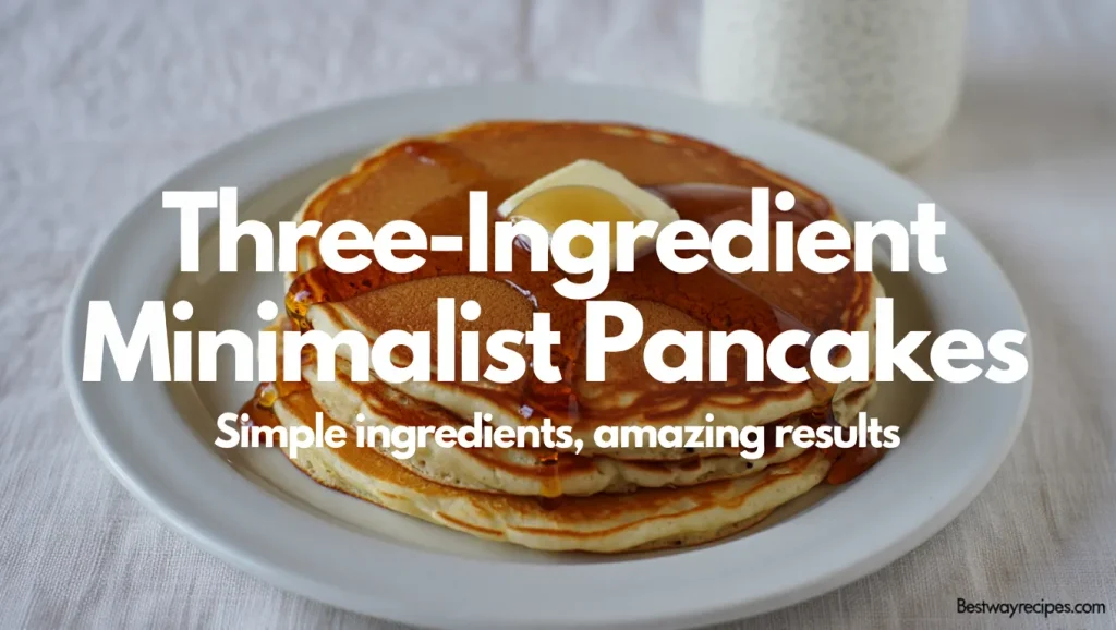 Cottage Cheese Pancakes Three-Ingredient Minimalist Pancakes