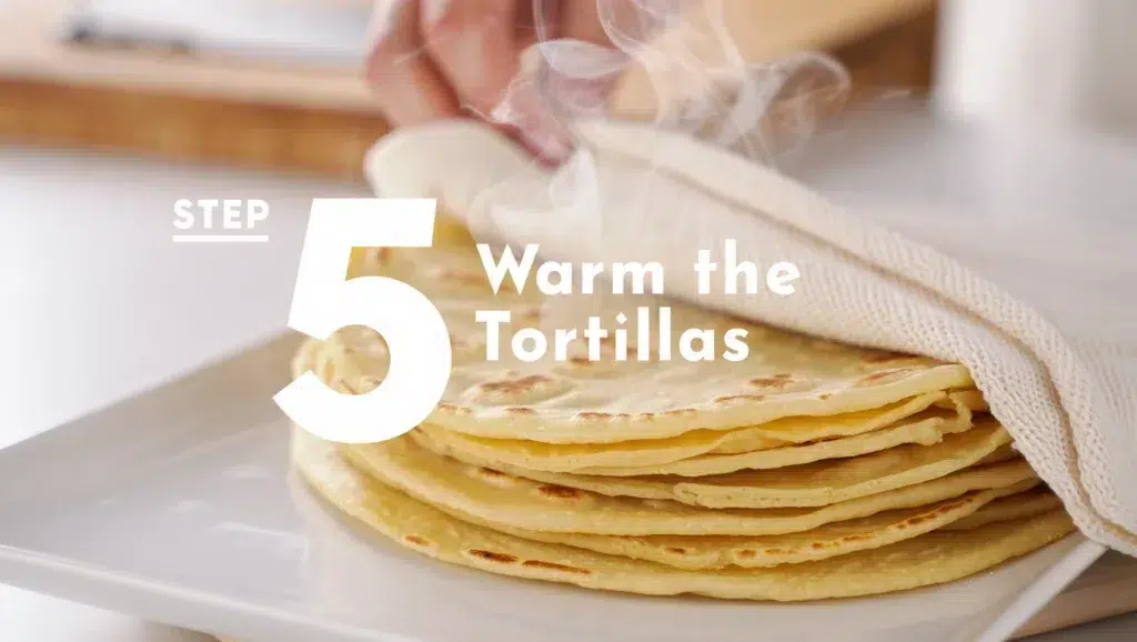 Step 5 Warm the Tortillas Charring tortillas for perfect texture
